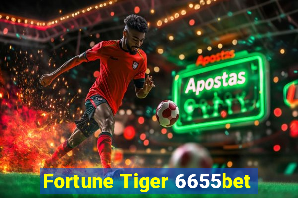 Fortune Tiger 6655bet